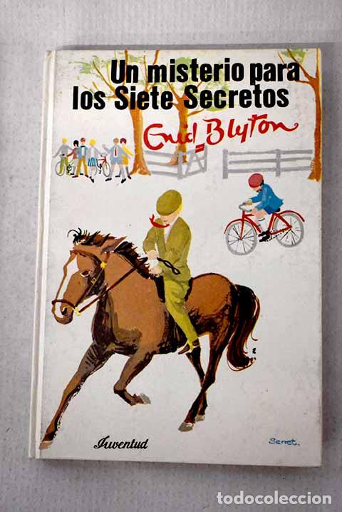 Libros: Un misterio para los Siete Secretos.- Blyton, Enid