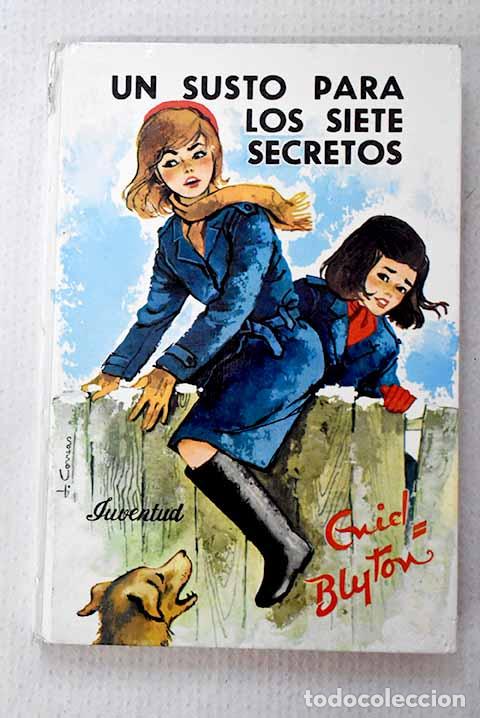 Libros: Un susto para los siete secretos.- Blyton, Enid