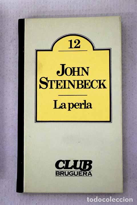 Libros: La perla: Steinbeck, John.- Steinbeck, John