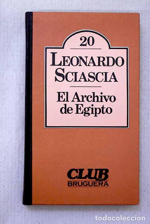 Libros: El archivo de Egipto.- Sciascia, Leonardo
