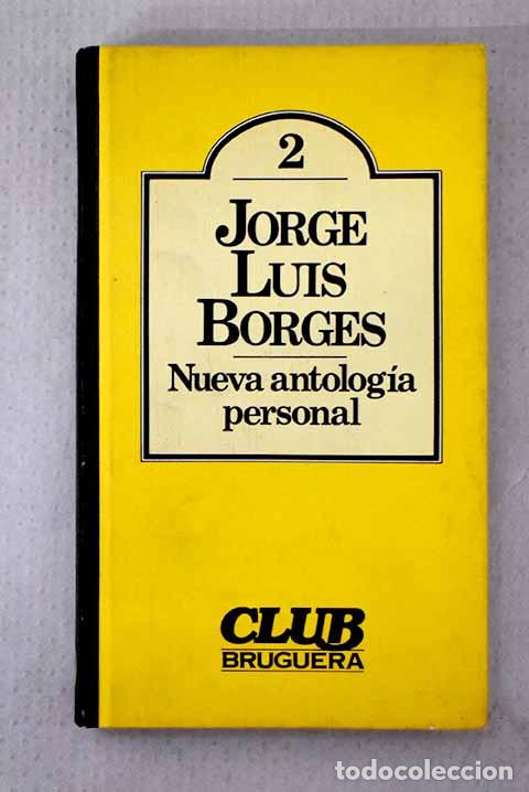 Libros: Nueva antolog&iacute;a personal.- Borges, Jorge Luis