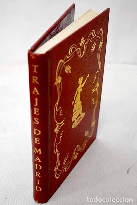 Libros: Colecci&oacute;n general de los trajes de Madrid.- Rodr&iacute;guez, Antonio