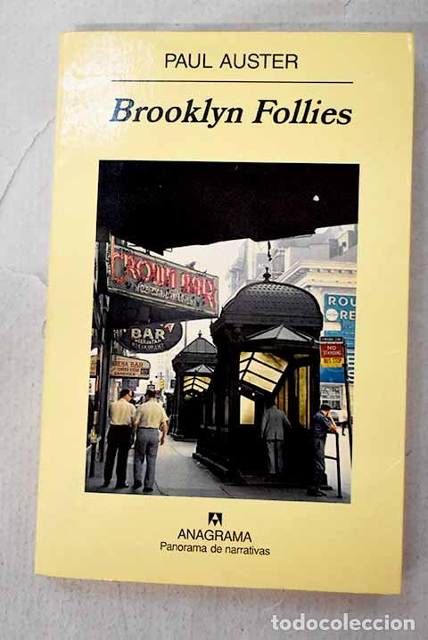 Libros: Brooklyn follies: Auster, Paul.- Auster, Paul