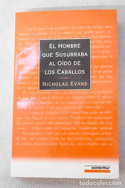 Libros: El hombre que susurraba a los caballos.- Evans, Nicholas