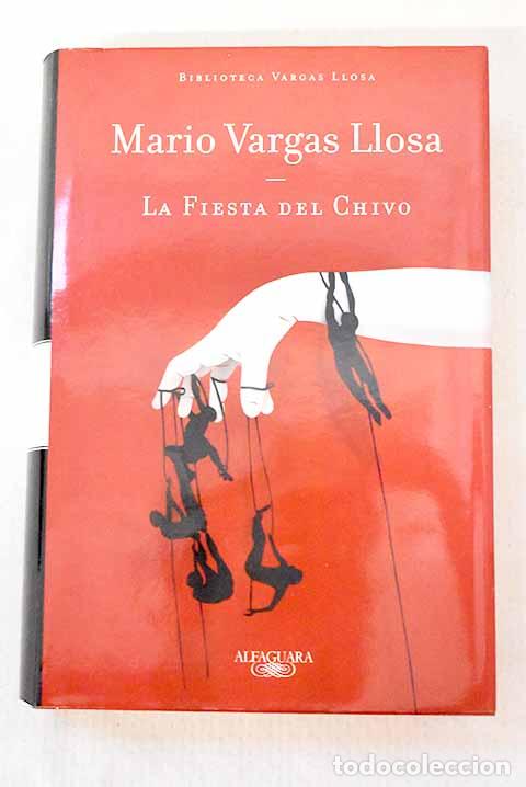 B&uuml;cher: La fiesta del chivo: Vargas Llosa, Mario.- Vargas Llosa, Mario