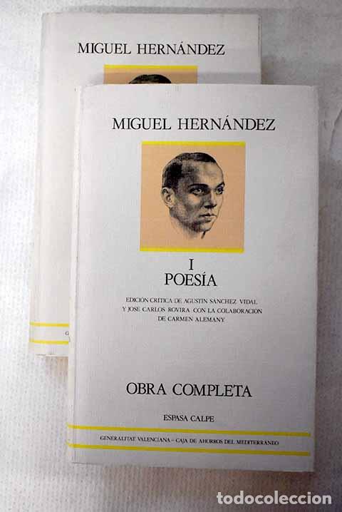 Libros: Obra completa: Hern&aacute;ndez, Miguel.- Hern&aacute;ndez, Miguel
