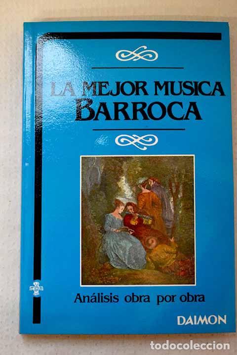 Libros: La mejor m&uacute;sica barroca