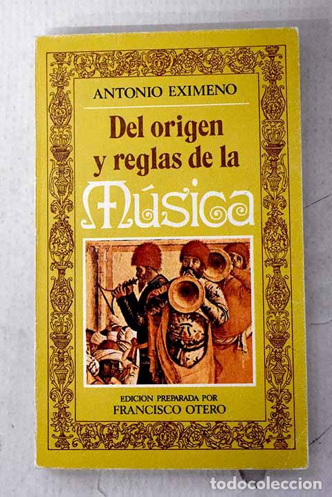 Livros em segunda m&atilde;o: Del origen y reglas de la M&uacute;sica.- Eximeno, Antonio