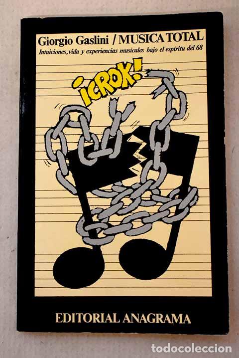 Livres: M&uacute;sica total: Gaslini, Giorgio.- Gaslini, Giorgio