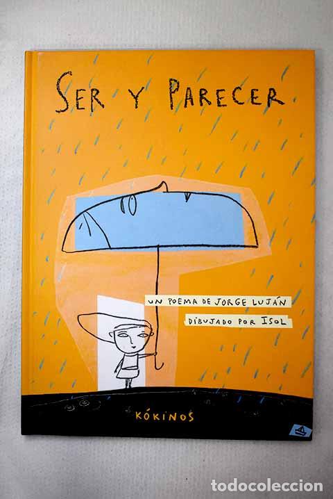Livros em segunda m&atilde;o: Ser y parecer: un poema de Jorge Luj&aacute;n.- Luj&aacute;n Ar&iacute;stegui, Jorge
