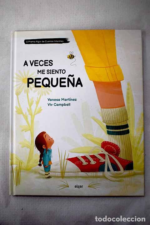 B&uuml;cher: A veces me siento peque&ntilde;a.- Mart&iacute;nez, Vanesa