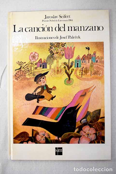 B&uuml;cher: La canci&oacute;n del manzano.- Seifert, Jaroslav