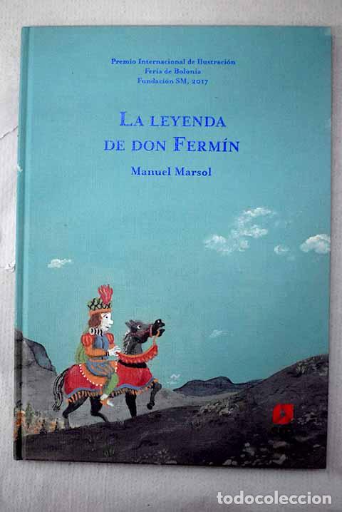 B&uuml;cher: La leyenda de don Ferm&iacute;n.- Marsol, Manuel