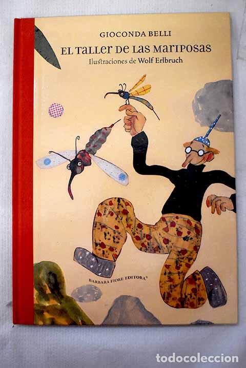 B&uuml;cher: El taller de las mariposas.- Belli, Gioconda