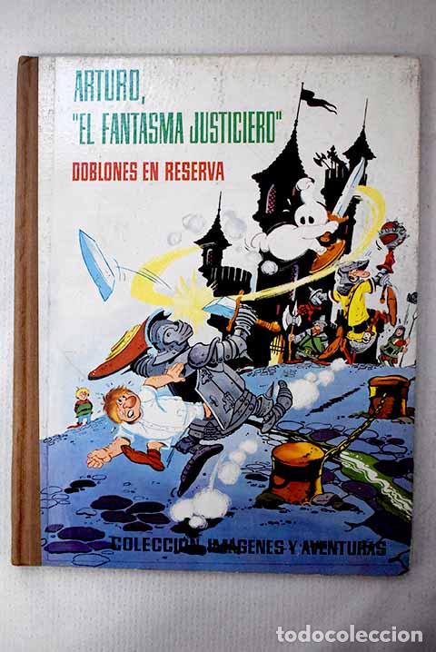 Livres: Arturo, el fantasma justiciero
