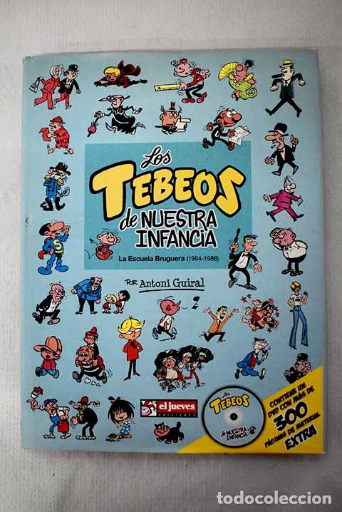 B&uuml;cher: Los tebeos de nuestra infancia: la Escuela Bruguera (1964-1986)