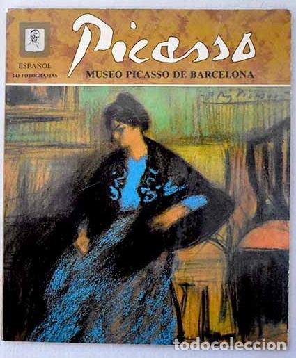 Libros: Picasso: Museo Picasso de Barcelona : reportaje fotogr&aacute;fico, complementado con biograf&iacute;a del pintor