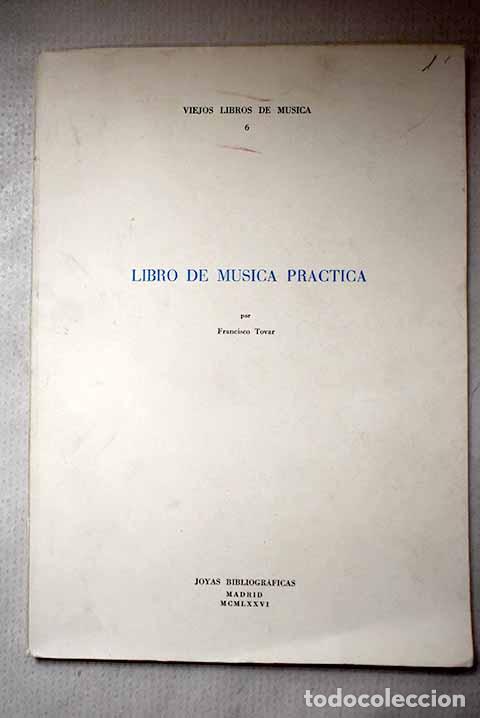 B&uuml;cher: Libro de m&uacute;sica pr&aacute;ctica.- Tovar, Francisco