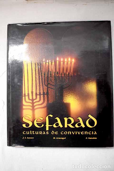 B&uuml;cher: Sefarad, culturas de convivencia.- Lacave, Jos&eacute; Luis