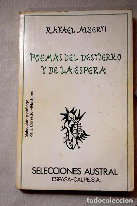 books: Poemas del destierro y de la espera: (antolog&iacute;a).- Alberti, Rafael