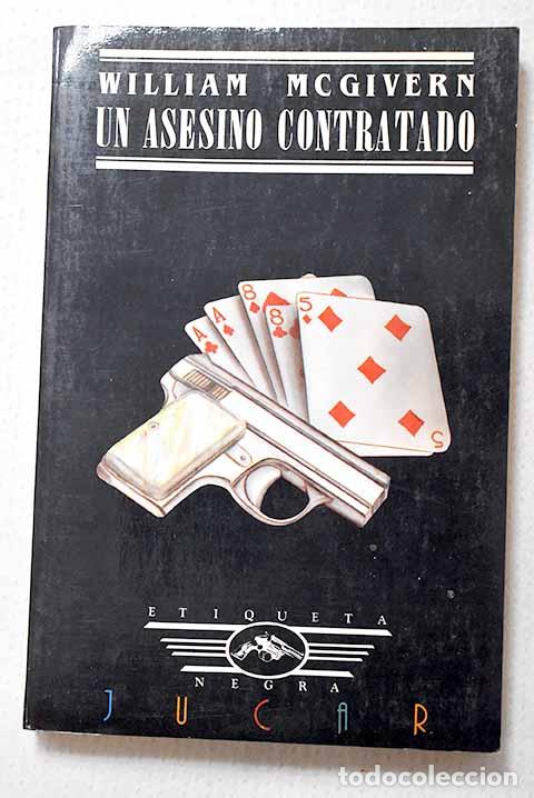 books: Un Asesino contratado.- McGivern, William P.