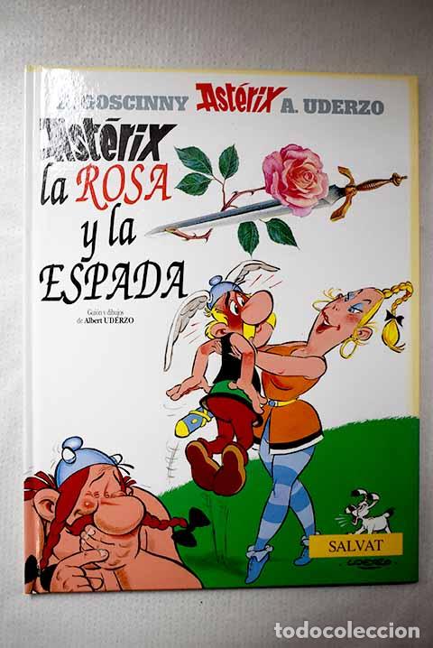 B&uuml;cher: Asterix, La rosa y la espada.- Uderzo