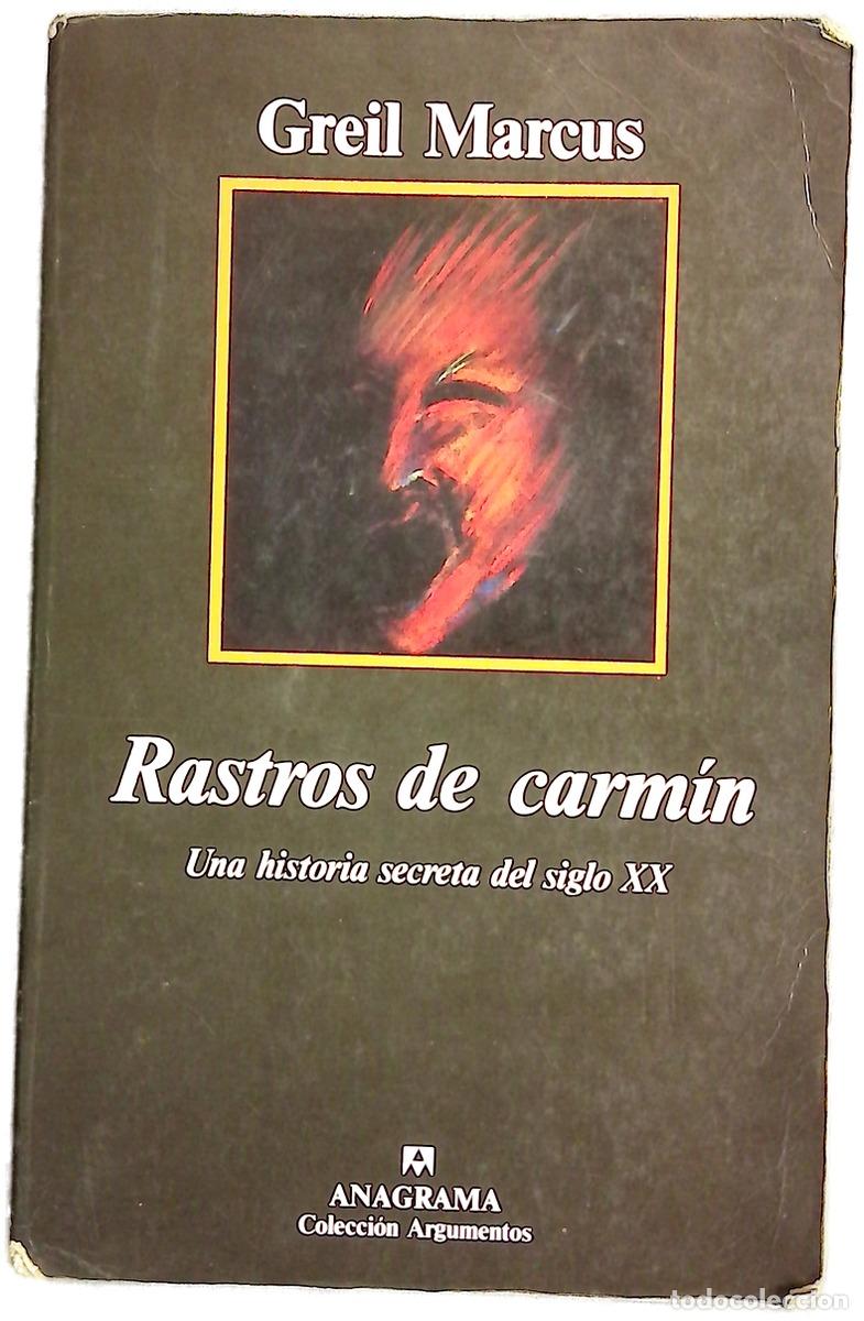 B&uuml;cher: Rastros de carm&iacute;n una historia secreta del siglo XX