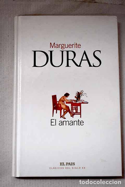 B&uuml;cher: El amante: Duras, Marguerite.- Duras, Marguerite