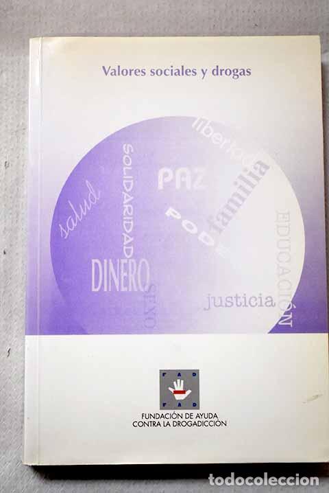 Livres: Valores sociales y drogas