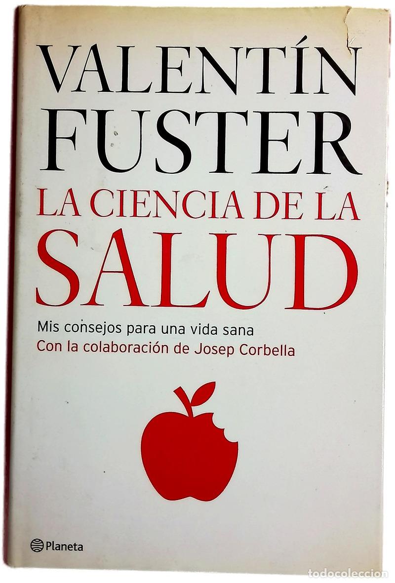 Livres: La ciencia de la salud mis consejos para una vida sana