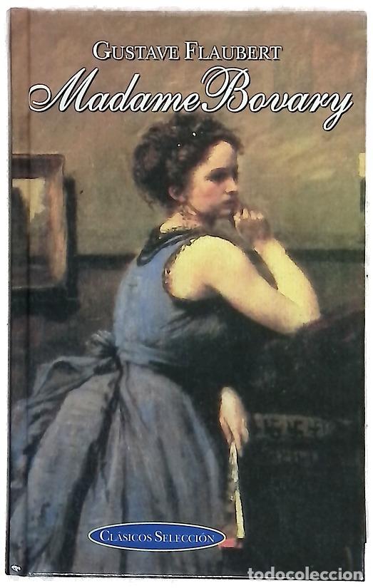 Livres: Madame Bovary - Flaubert, Gustave