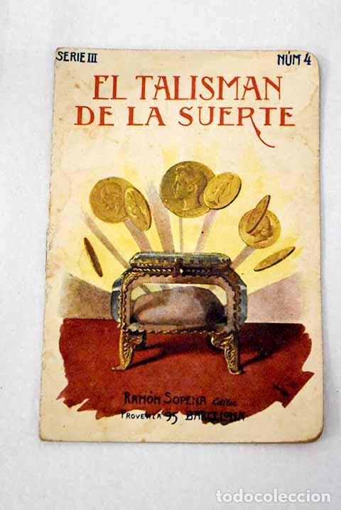 Libri di seconda mano: El talism&aacute;n de la suerte