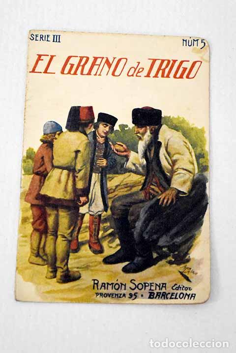 Libri di seconda mano: El grano de trigo: : Ram&oacute;n Sopena.