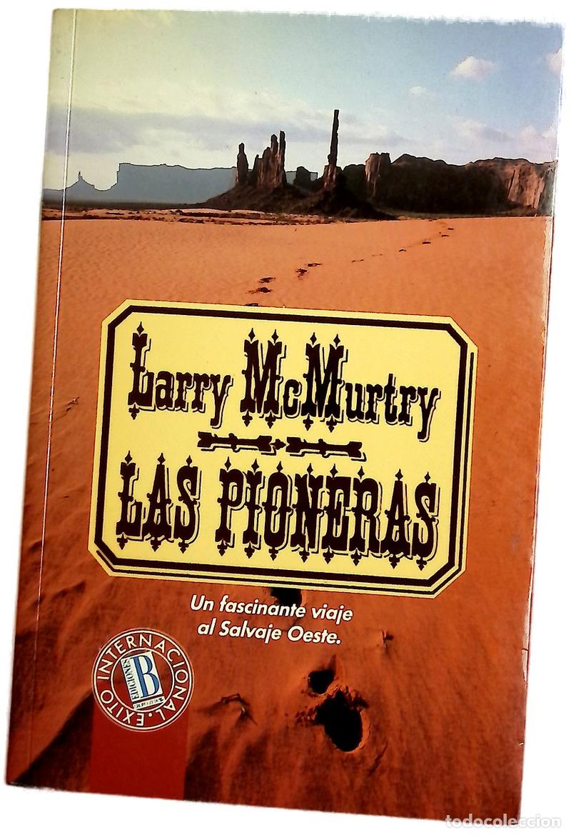 Livros em segunda m&atilde;o: Las pioneras - McMurtry, Larry; Mart&iacute;n, Adolfo