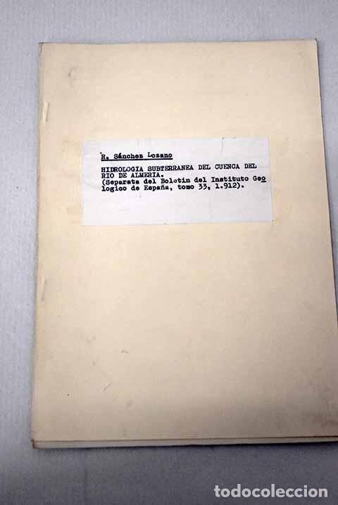books: Notas sueltas de hidrolog&iacute;a subterr&aacute;nea.- S&aacute;nchez Lozano, Rafael