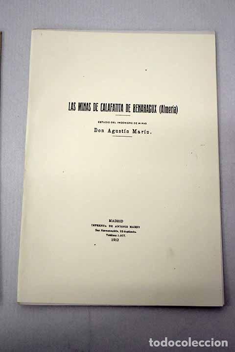books: Las minas de calafatita de Benahagux(Almer&iacute;a).- Mar&iacute;n, Agust&iacute;n