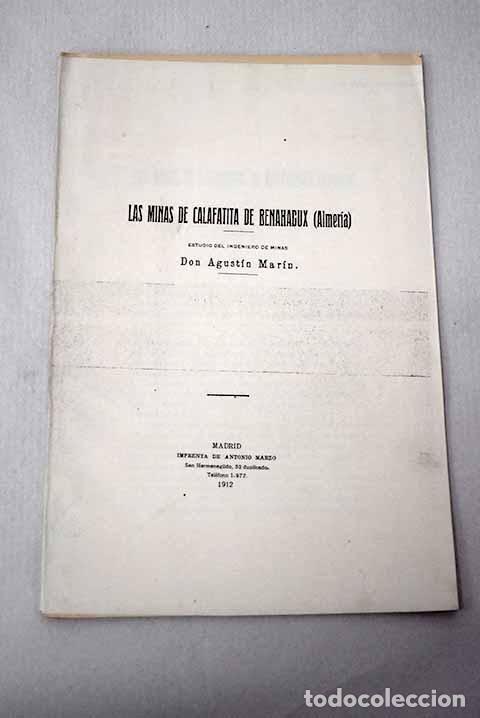books: Las minas de calafatita de Benahagux(Almer&iacute;a).- Mar&iacute;n, Agust&iacute;n