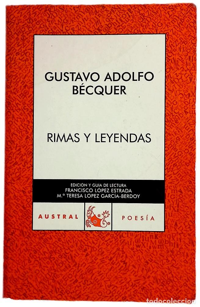 books: Rimas y Leyendas - B&eacute;cquer, Gustavo Adolfo; L&oacute;pez Estrada, Francisco; L&oacute;pez Garc&iacute;a-Berdoy, Mar&iacute;a ...