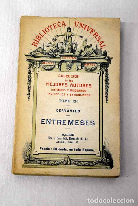 Livres: Entremeses: Cervantes Saavedra, Miguel De.- Cervantes Saavedra, Miguel De