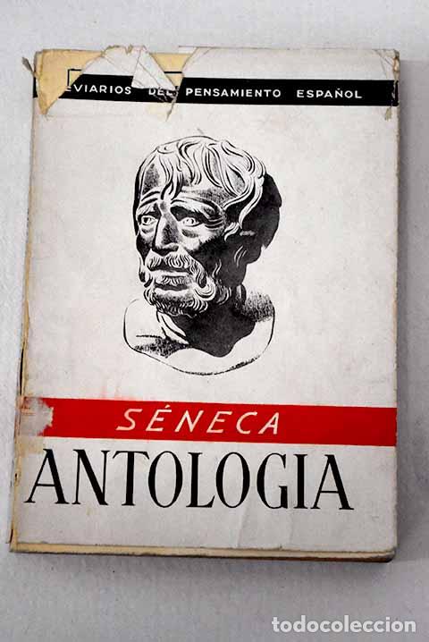 Livres: S&eacute;neca: (antolog&iacute;a): S&eacute;neca, Lucio Anneo.- S&eacute;neca, Lucio Anneo