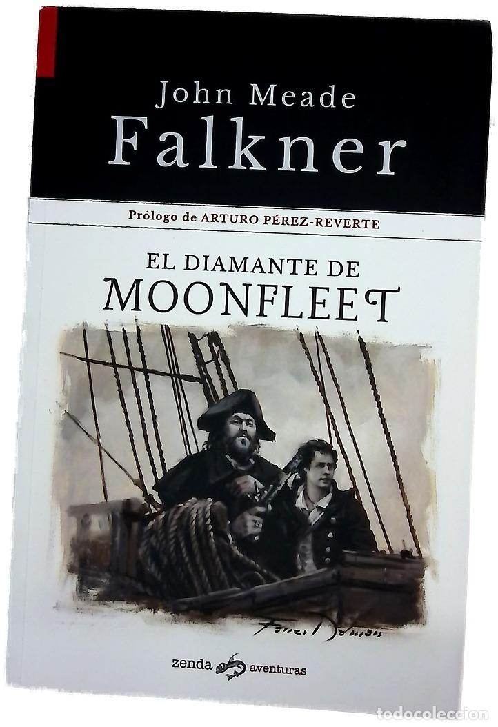 Libros: El diamante de Moonfleet - Falkner, John Meade; P&eacute;rez-Reverte, Arturo; Pay&aacute;s, Dolores
