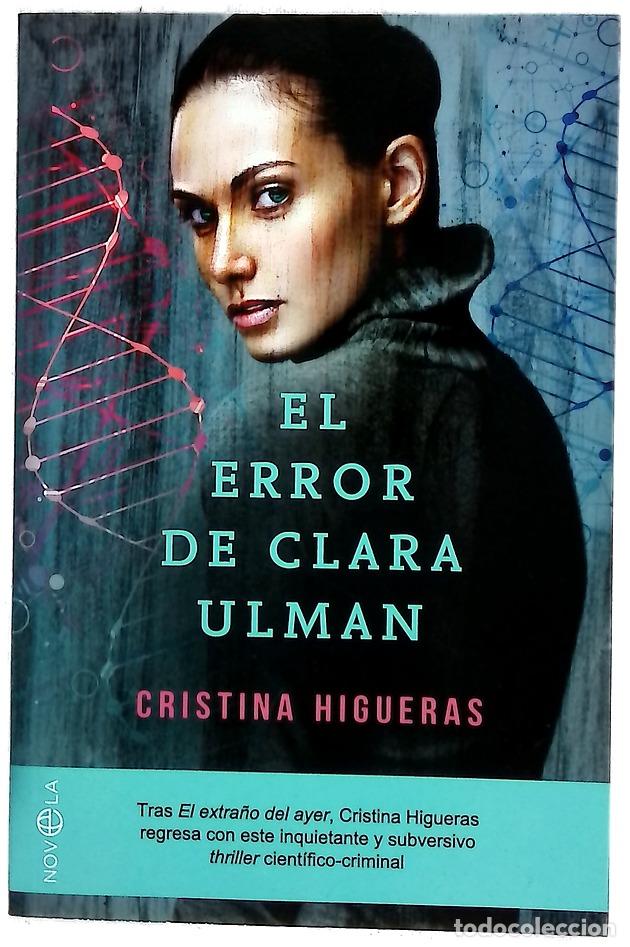 Livres: El error de Clara Ulman - Higueras, Cristina