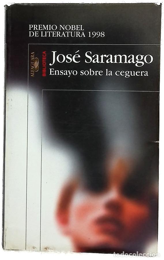 Livres: Ensayo sobre la ceguera - Saramago, Jos&eacute;