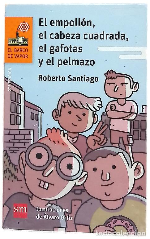 Livres: El empoll&oacute;n, el cabeza cuadrada, el gafotas y el pelmazo