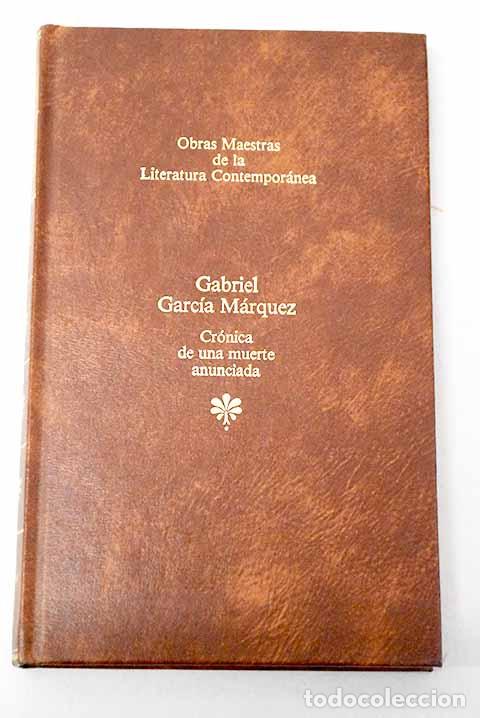 Libros: Cr&oacute;nica de una muerte anunciada.- Garc&iacute;a M&aacute;rquez, Gabriel