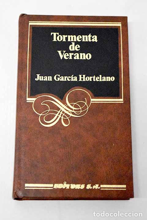Libros: Tormenta de verano: Garc&iacute;a Hortelano, Juan.- Garc&iacute;a Hortelano, Juan