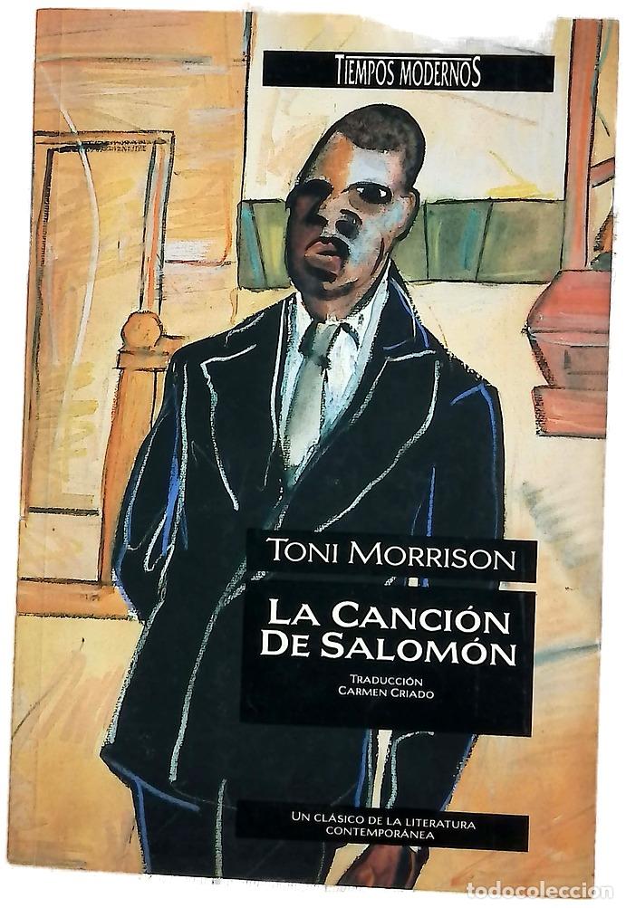 Libros: La canci&oacute;n de Salom&oacute;n - Morrison, Toni; Criado, Carmen