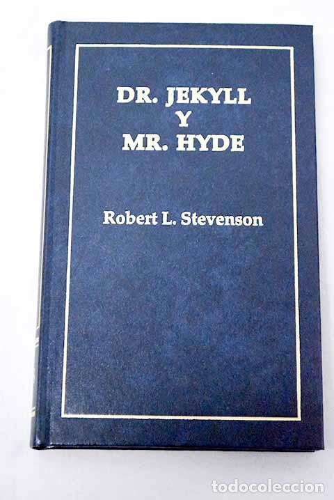 Libros: El extra&ntilde;o caso del Dr. Jekill y Mr. Hyde.- Stevenson, Robert Louis