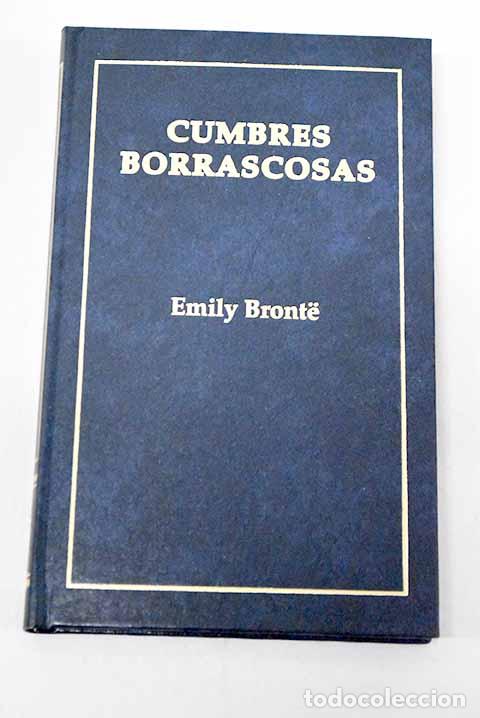 Libri di seconda mano: Cumbres borrascosas: Bronte, Emily.- Bronte, Emily
