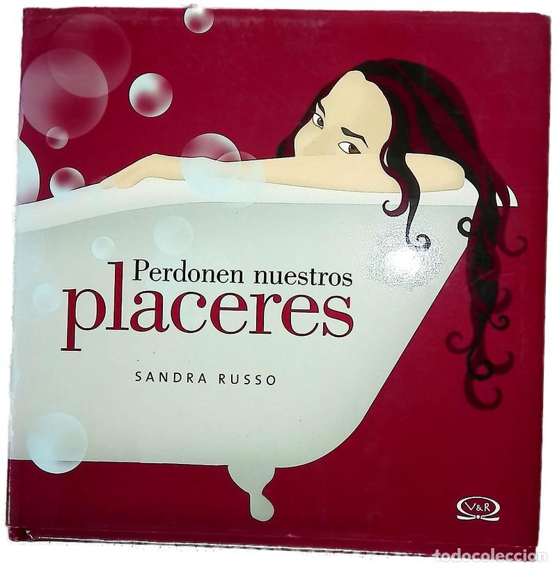 Libri di seconda mano: Perdonen Nuestros Placeres